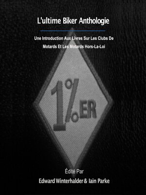 cover image of L'ultime Anthologie Biker